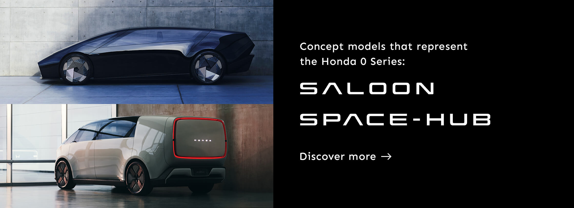 Concept models that represent the Honda 0 Series